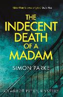 Book Cover for The Indecent Death of a Madam by Simon Parke