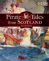 Book Cover for Pirate Tales from Scotland by Antony Kamm