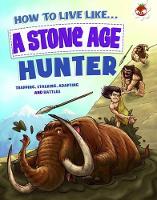 Book Cover for Stone Age Hunter by Anita Ganeri