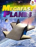 Book Cover for Megafast Planes by John Farndon
