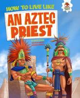 Book Cover for An Aztec Priest by John Farndon