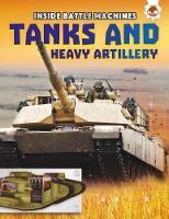 Book Cover for Tanks and Heavy Artillery by Chris Oxlade