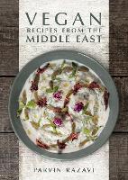 Book Cover for Vegan Recipes from the Middle East by Parvin Razavi