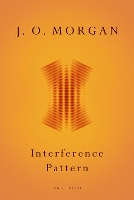 Book Cover for Interference Pattern by J. O. Morgan