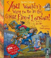 Book Cover for You Wouldn't Want To Be In The Great Fire Of London! Extended Edition by Jim Pipe