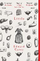 Book Cover for Little by Edward Carey