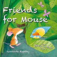 Book Cover for Friends for Mouse by Rosalinda Kightley