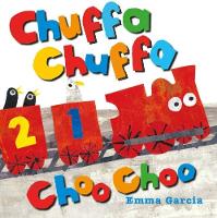 Book Cover for Chuffa Chuffa Choo Choo by Emma Garcia