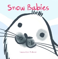 Book Cover for Snow Babies by Laura Ellen Anderson