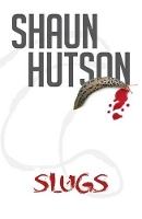 Book Cover for Slugs by Shaun Hutson