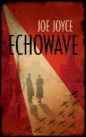 Book Cover for Echowave by Joe Joyce