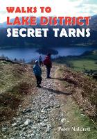 Book Cover for Walks to Lake District Secret Tarns by Peter Naldrett