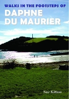 Book Cover for Walks in the Footsteps of Daphne du Maurier by Sue Kittow