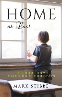 Book Cover for Home at Last by Mark Stibbe