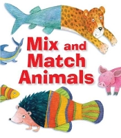 Book Cover for Mix and Match Animals by Sally Ann Wright