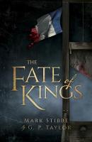 Book Cover for The Fate of Kings by Mark Stibbe, G. P. Taylor