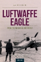 Book Cover for Luftwaffe Eagle by Walter (Author) Schuck