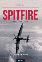 Book Cover for Spitire - A Test Pilots Story by Jeffery (Author) Quill