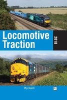 Book Cover for Locomotive Traction by Pip Dunn