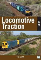 Book Cover for Locomotive Traction 2019 Edition by Pip Dunn