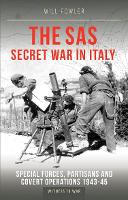 Book Cover for The SAS Secret War in Italy by Will Fowler