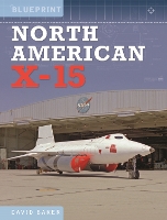 Book Cover for North American X-15 by David Baker