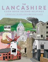 Book Cover for The Lancashire Cook Book: Second Helpings by Katie Fisher