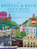 Book Cover for The Bristol and Bath Cook Book by Katie Fisher