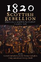 Book Cover for 1820: Scottish Rebellion by Gerard Carruthers