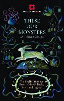 Book Cover for These Our Monsters by Various