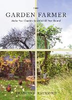 Book Cover for The Garden Farmer by Francine Raymond