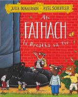 Book Cover for An Fathach -Is Breátha Sa Tír by Julia Donaldson