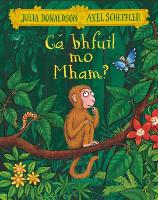 Book Cover for Ca bhfuil mo Mham? by Julia Donaldson