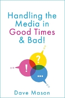 Book Cover for Handling the Media by Dave Mason