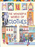Book Cover for The Wonderful World of Clothes by Emma Damon