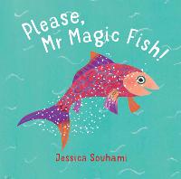 Book Cover for Please, Mr Magic Fish! by Jessica Souhami