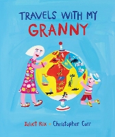 Book Cover for Travels With My Granny by Juliet Rix