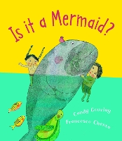 Book Cover for Is it a Mermaid? by Candy Gourlay, Francesca Chessa