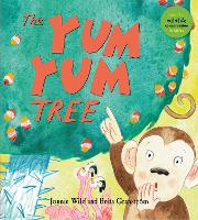 Book Cover for The Yum Yum Tree by Jonnie Wild