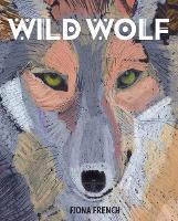 Book Cover for Wild Wolf by Fiona French