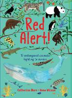 Book Cover for Red Alert! 15 Endangered Animals Fighting to Survive by Gareth Owen