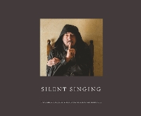 Book Cover for Silent Singing by Ian Anderson