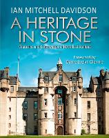 Book Cover for A Heritage in Stone by Ian Mitchell Davidson