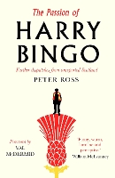 Book Cover for The Passion of Harry Bingo by Peter Ross