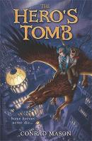 Book Cover for The Hero's Tomb by Conrad Mason