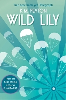 Book Cover for Wild Lily by K. M. Peyton