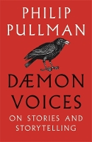 Book Cover for Daemon Voices On Stories and Storytelling by Philip Pullman