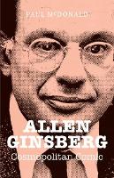 Book Cover for Allen Ginsberg by Paul McDonald