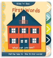 Book Cover for Slide 'n' See First Words by Nick Ackland