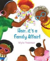 Book Cover for Hair: It's A Family Affair by Mylo Freeman